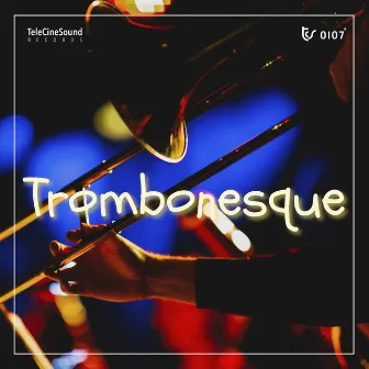 Trombonesque by Massimo Pirone