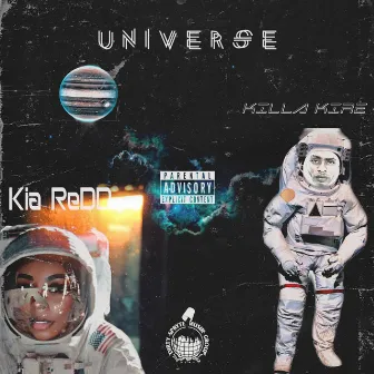 Universe by Killa Kire