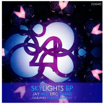 Skylights EP by Jay Hill