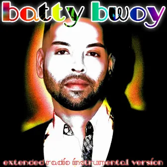 Batty Bwoy - Extended Radio Instrumental Version by Mark Velazquez