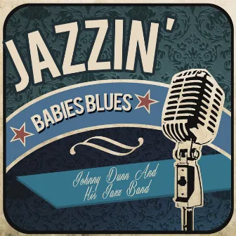 Jazzin' Babies Blues by Johnny Dunn