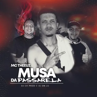 Musa da Passarela by DJ CH PROD