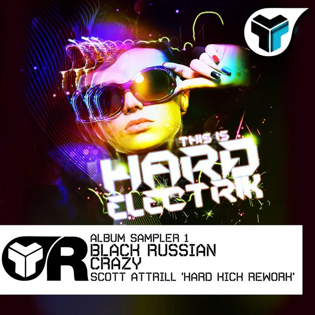 Crazy - Scott Attrill's 'Hard Kick Rework'