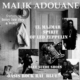 El Majmar: Spirit of Led Zeppelin (feat. Tony Lee Roy, Wary) by Malik Adouane