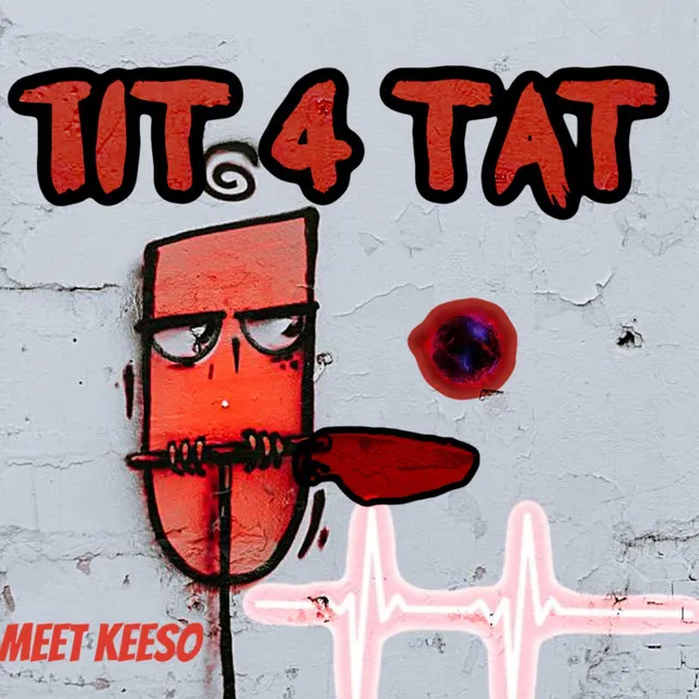 Tit 4 Tat