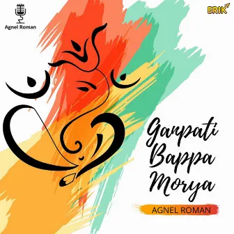 Ganpati Bappa Morya by Agnel Roman