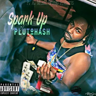 Spark Up by Pluto Hash