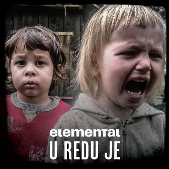 U Redu Je by Elemental