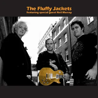 The Fluffy Jackets Featuring Special Guest Neil Murray by The Fluffy Jackets