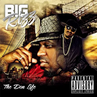 The Don Life by Big Rizz