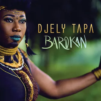 Barokan (Deluxe Edition) by Djely Tapa