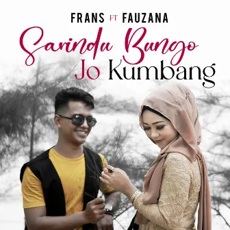 Sarindu Bungo Ko Kumbang by Frans