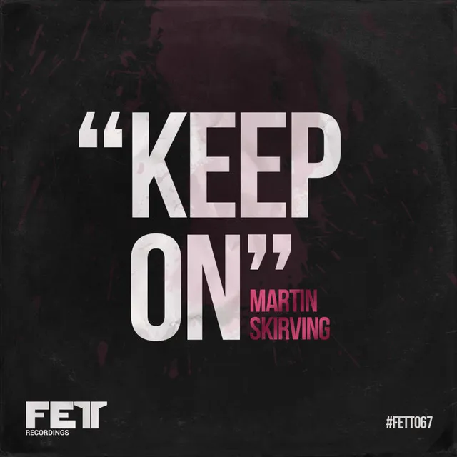 Keep On - Original Mix