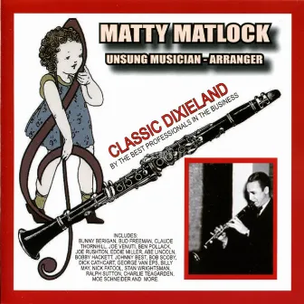 Unsung Musician - Arranger by Matty Matlock