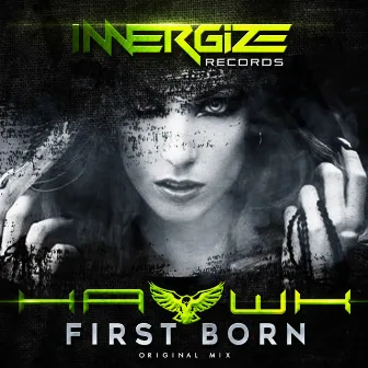 First Born by HAWK