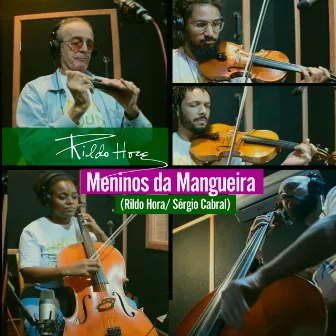 Meninos da Mangueira by Rildo Hora