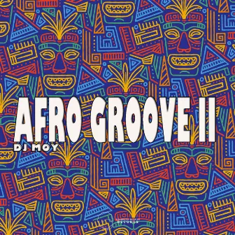 Afro Grooves II by DJ Moy