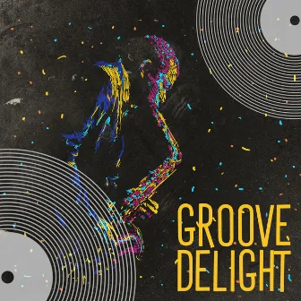 Groove Delight - Jazz Old Classics: Mix 2023 by 