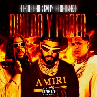 Dinero y Poder by El Estilo Real