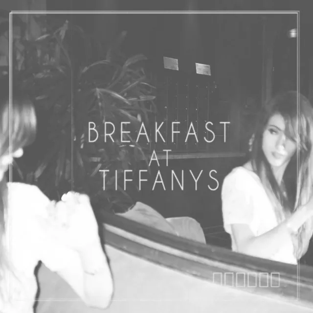 Breakfast at Tiffany's