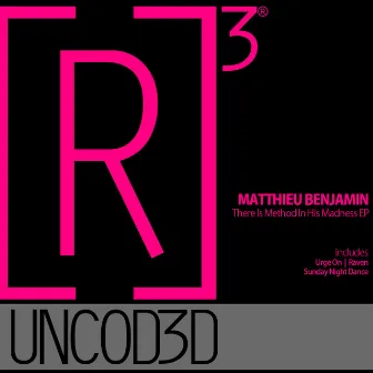 There Is Method In His Madness EP by Matthieu Benjamin