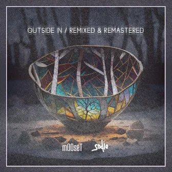 Outside In / Remixed & Remastered by Sodie