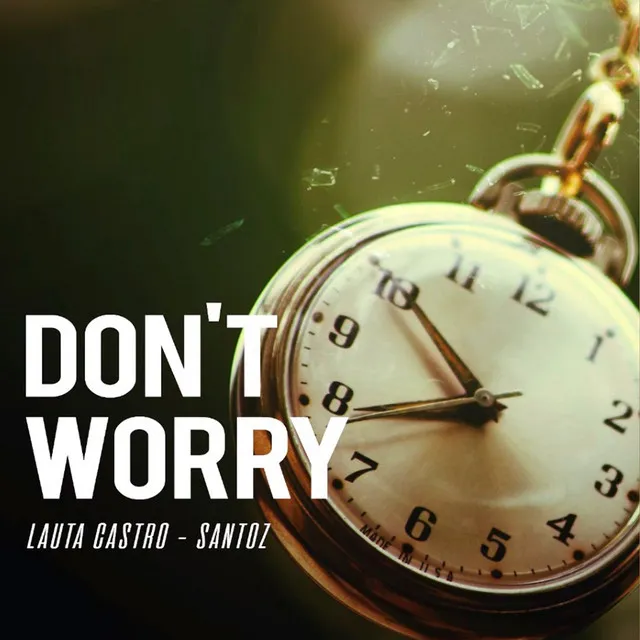 Don't Worry