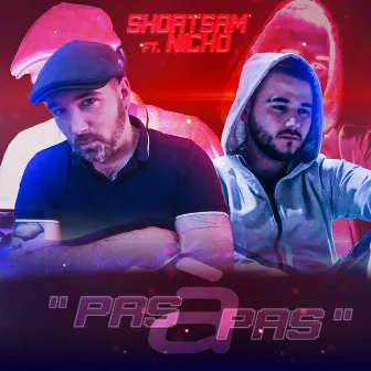 Pas à pas by Shortsam