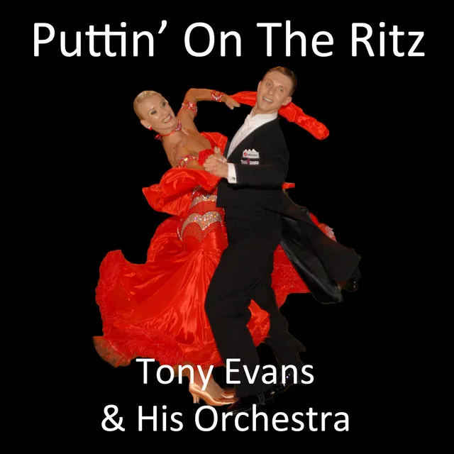 Puttin' on the Ritz - Quickstep 48bpm