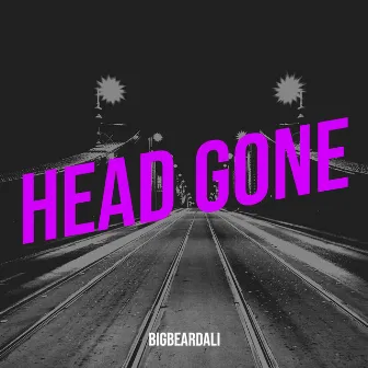 Head Gone by BigBeardAli