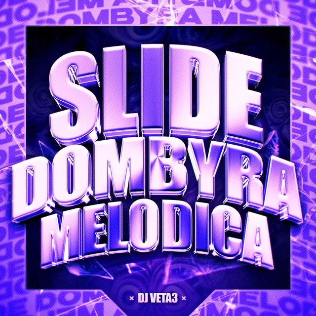 SLIDE DOMBYRA MELODICA - Ultra Slowed