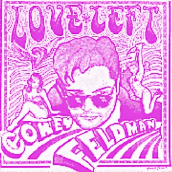 Love Left by Corey Feldman