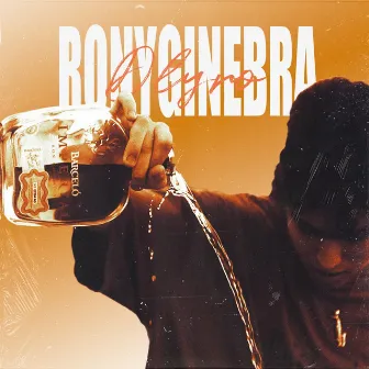 Ron y Ginebra by D Lyrø