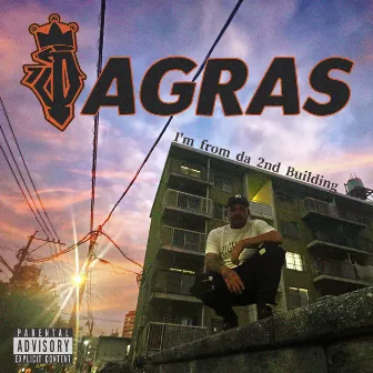 I'm from da Second Building by DAGRAS