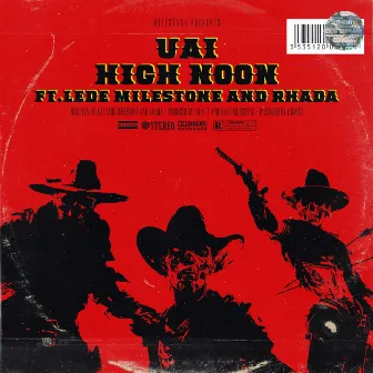 High Noon by Uai