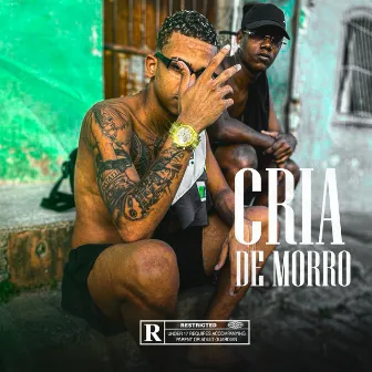 Cria de Morro by Menor th oficial