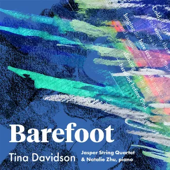 Tina Davidson: Barefoot by Tina Davidson