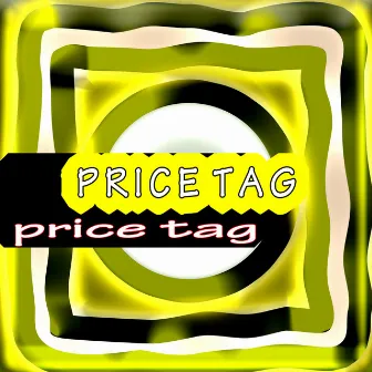 Price Tag by Price Tag