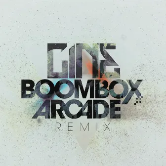 Boombox Arcade Remix (Deluxe Edition) by Cine