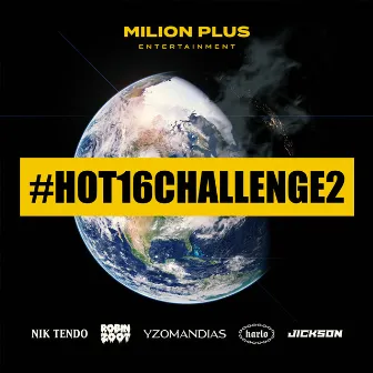 #hot16challenge2 by Milion Plus