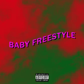 Baby Freestyle by Benz Davis