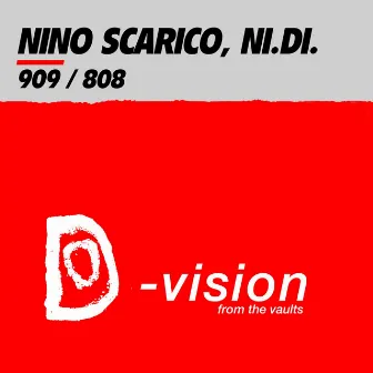 909 / 808 by Nino Scarico