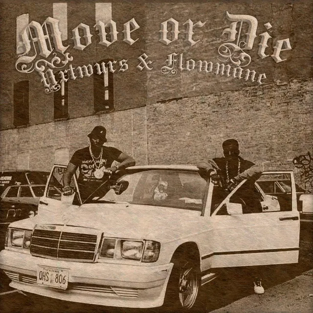 Move or die