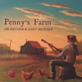 Penny's Farm by Geoff Muldaur