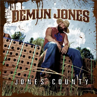 Jones County by Demun Jones