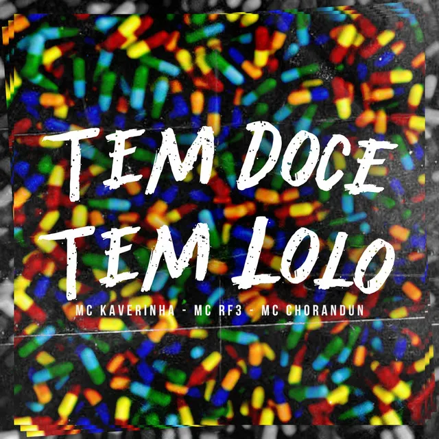 Tem Doce Tem Loló