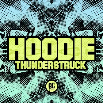 Thunderstruck by Hoodie