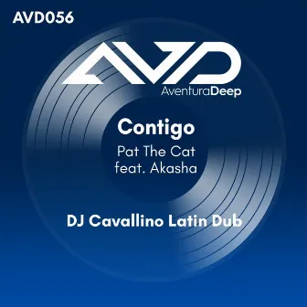 Contigo DJ Cavallino Latin Dub by Pat The Cat