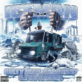 ICEMAN by Dirty Nick