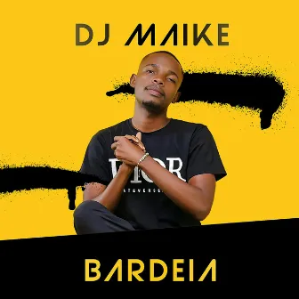 Bardeia by Dj Maike